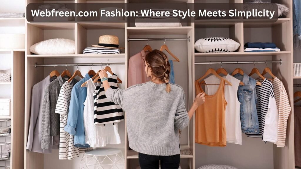 webfreen.com fashion where style meets simplicity
